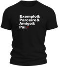 Camiseta Dia dos Pais – Malha PV e Algodão penteado