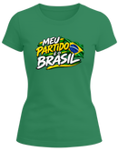 Camisa eleições - Meu partido é o brasil! - malha Poliviscose
